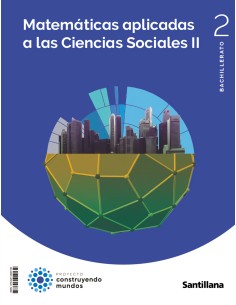 MATEMATICAS 2ºBACHILLERATO CSOCIALES CONSTRUYENDO MUNDOS 2023